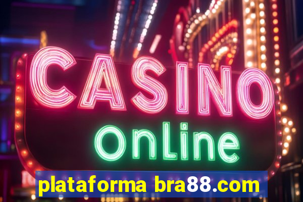 plataforma bra88.com